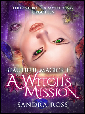 cover image of A Witch's Mission (Beautiful Magick 1)